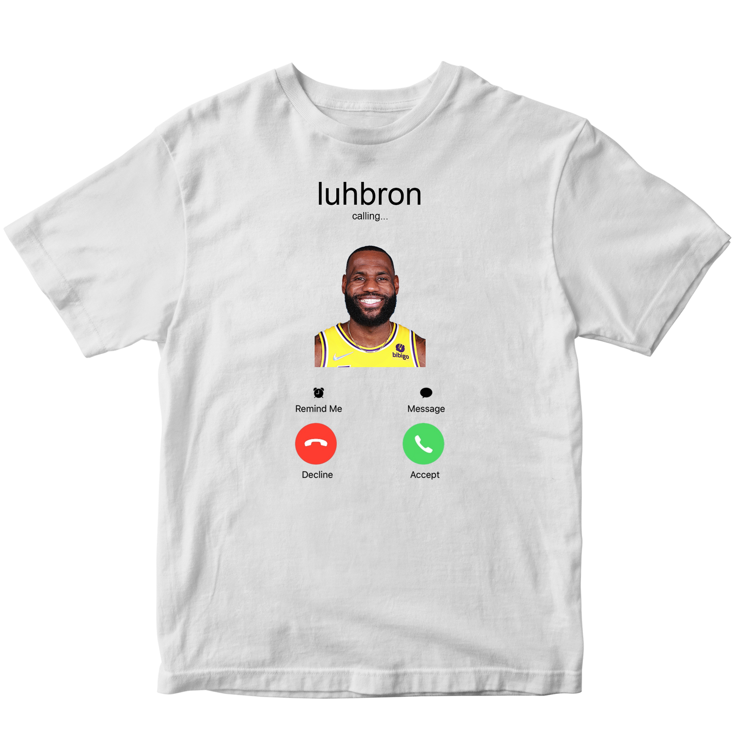 LUHBRON CALLING T-SHIRT